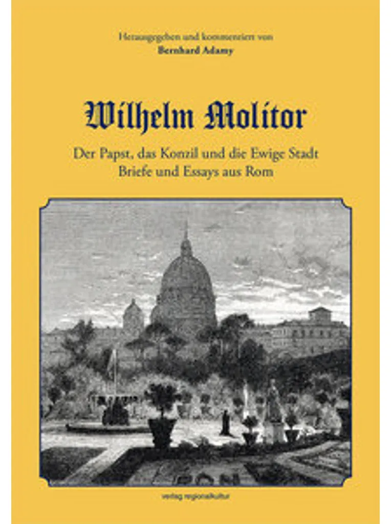 Der Papst und das Konzil de Wilhelm Molitor : Étude sur la Rome Antique