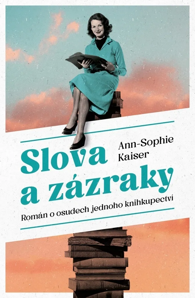 Livre Slova a zázraky Ann-Sophie Kaiser : Récit Littéraire Captivant