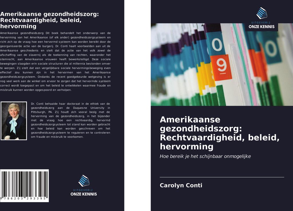 Amerikaanse gezondheidszorg: Rechtvaardigheid, beleid, hervorming