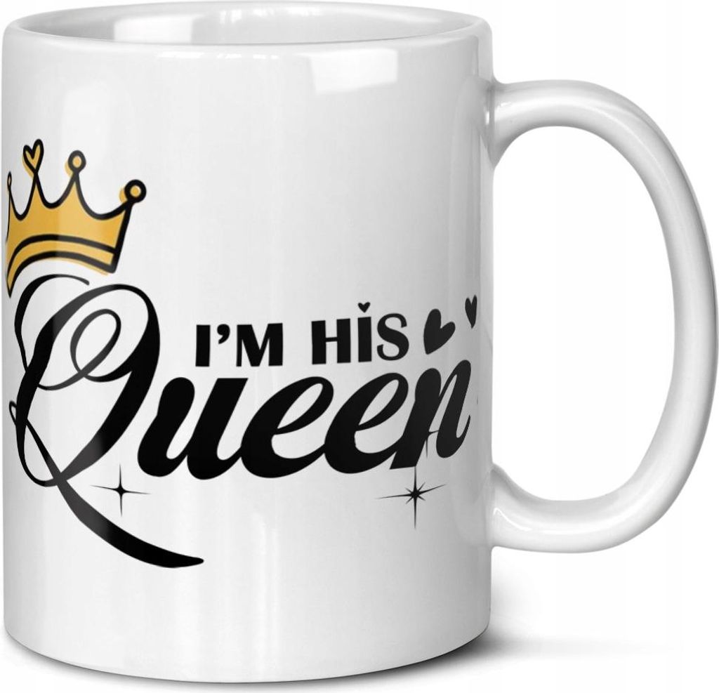 Ein Geschenk für sie zum Valentinstag, Jahrestag, Tasse, Ich bin seine Königin, Geschenke für Paare