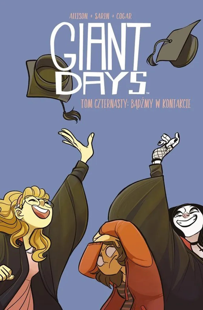 Giant Days Tome 14 - Bądźmy w kontakcie - John Allison & Max Sarin (VO)