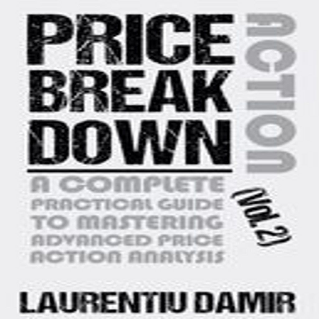 Price Action Breakdown (Vol. 2)