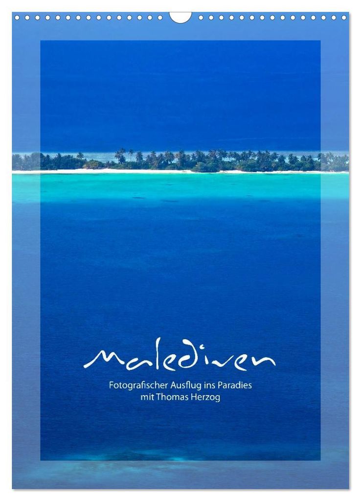 M A L E D I V E N (Wandkalender 2027 DIN A3 hoch), CALVENDO Monatskalender