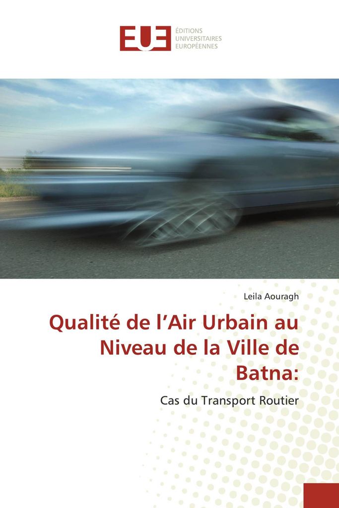 Qualité de l'Air Urbain au Niveau de la Ville de Batna: