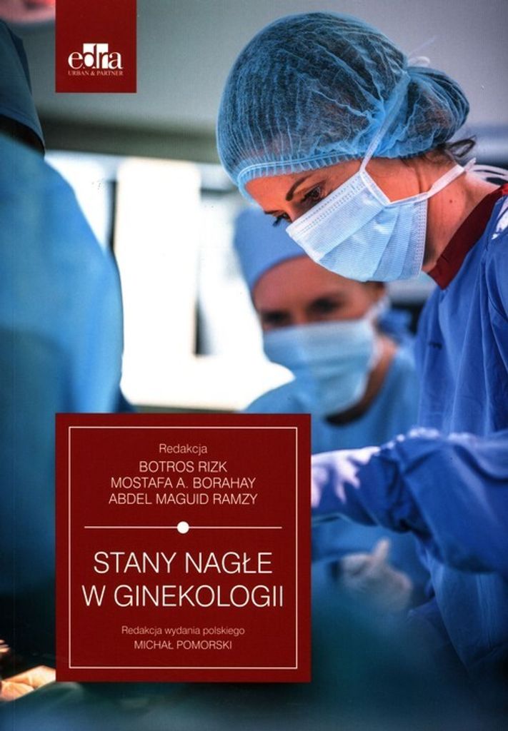 Stany nagłe w ginekologii (Buch auf Polnisch)