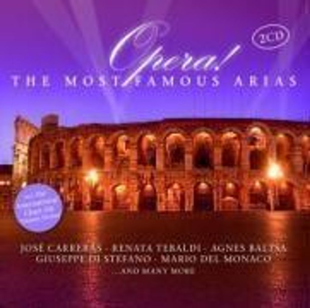 Opera! The Most Famous Arias Produktbild 