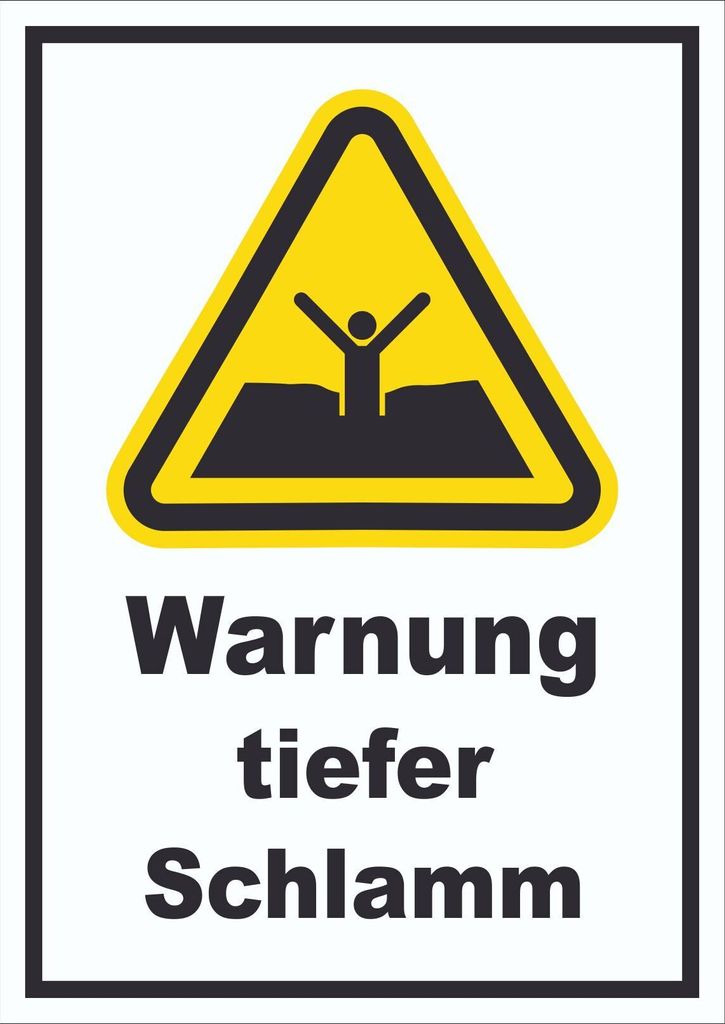Schild Warnung tiefer Schlamm A1 (594x841mm)