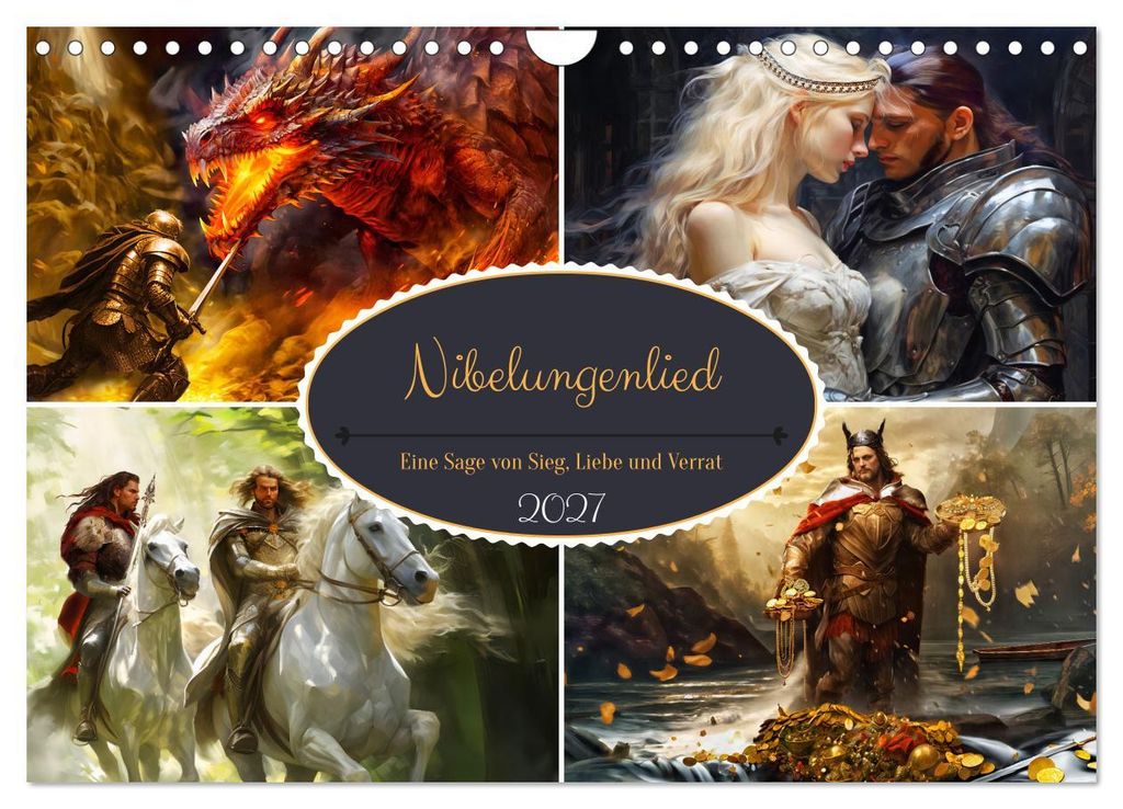 Nibelungenlied - Eine Sage von Sieg, Liebe und Verrat (Wandkalender 2027 DIN A4 quer), CALVENDO Monatskalender