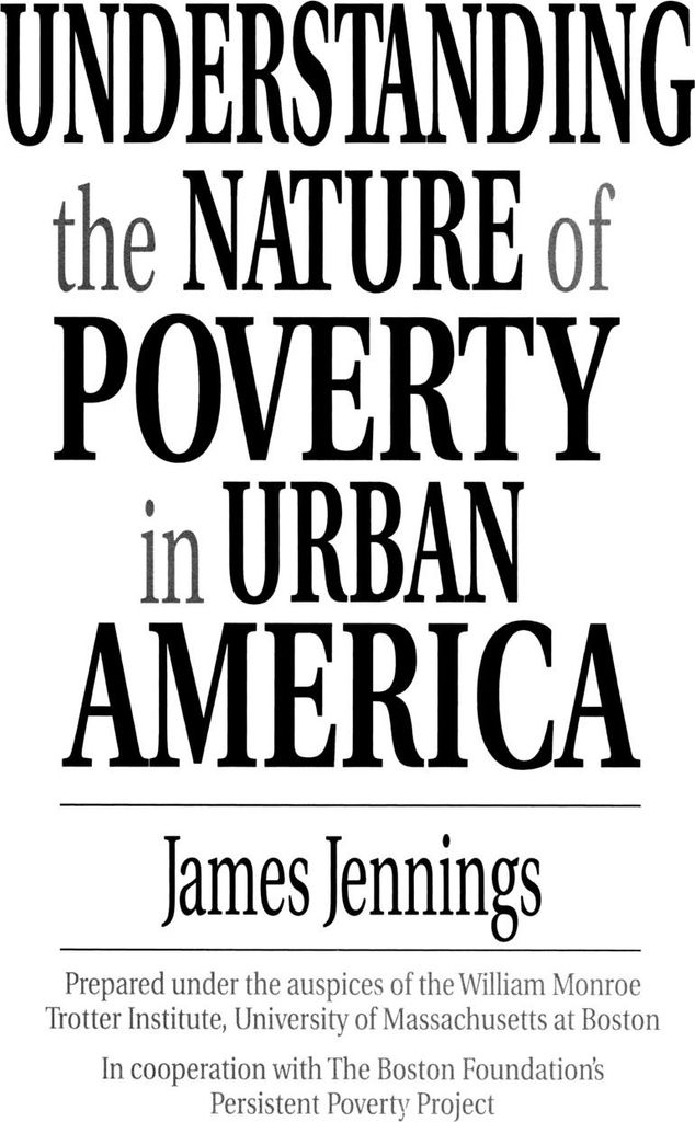 Understanding the Nature of Poverty in Urban America