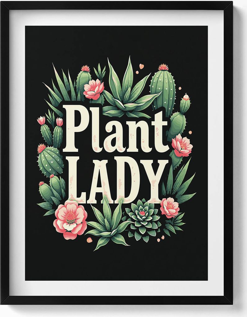 Aufschrift „Plant Lady“ für Pflanzenliebhaber– Wandbild mit Rahmen – Gerahmtes Bild – Wanddekoration – 60x80 cm – Schwarz Rahmen