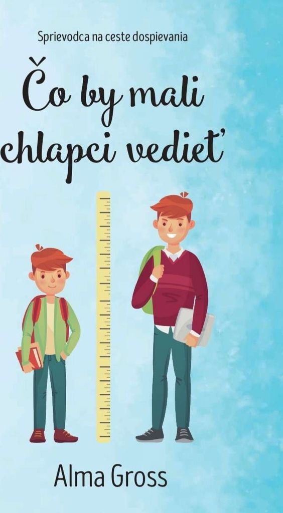 Čo by mali chlapci vediet | Alma Cross