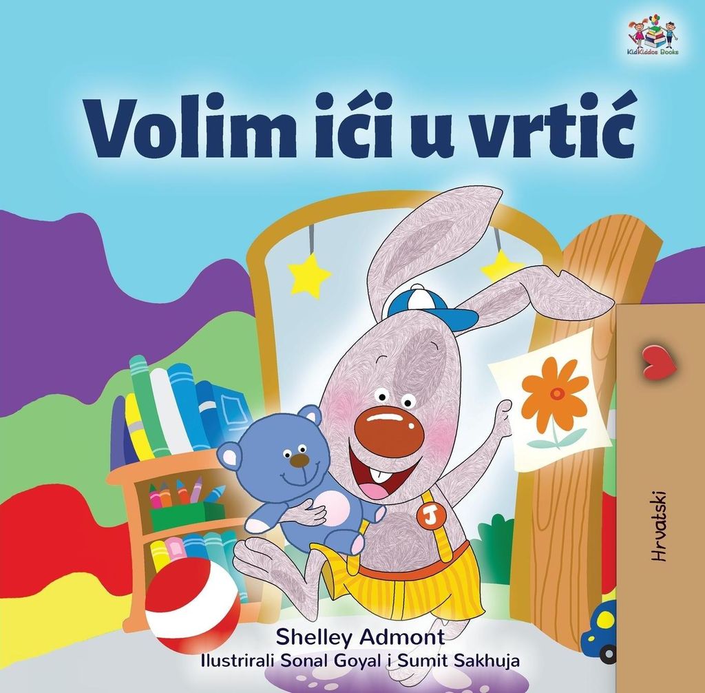 I Love to Go to Daycare (Croatian Children's Book)