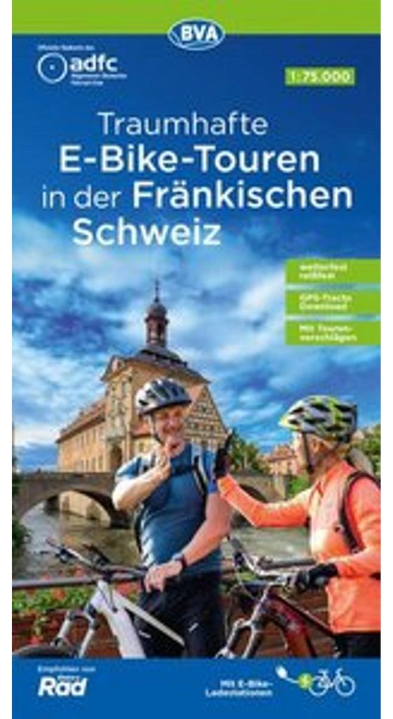 BVA ADFC Regionalkarte Traumhafte E-Bike-Touren in der Fränkischen Schweiz 1:75.000