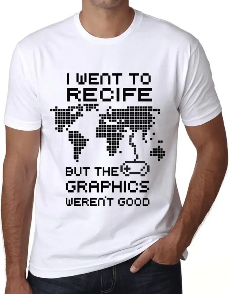 Herren Grafik T-Shirt Ich war in Recife aber die Grafik war nicht gut – I Went To Recife But The Graphics Weren’t Good – Öko-Verantwortlich ...