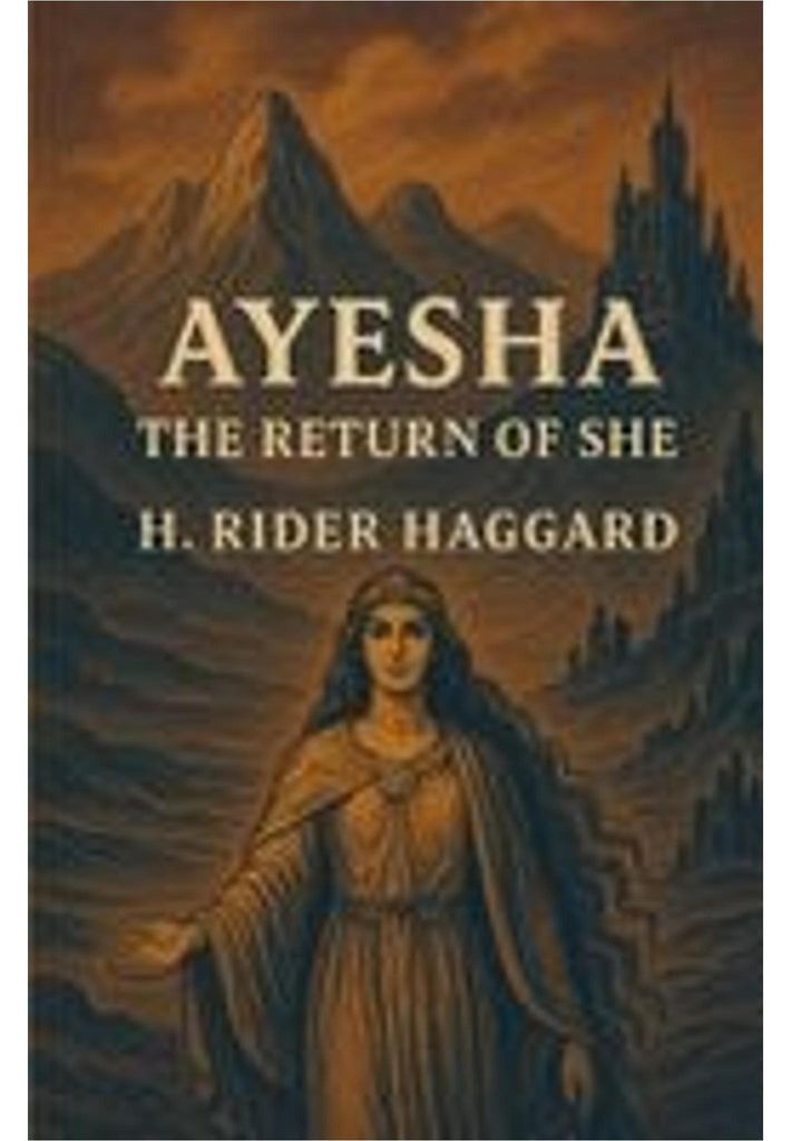 Ayesha,The Return Of She(Illustrated)