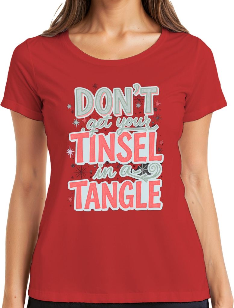 Don't get your tinsel in a tangle lustiger Weihnachtsspruch Damen T-Shirt, Rot, XL