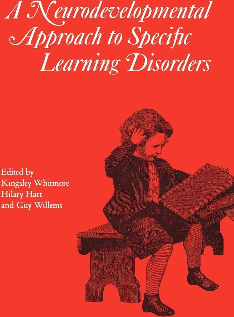 Neurodevelopmental Approach to Specific Learning Disorders