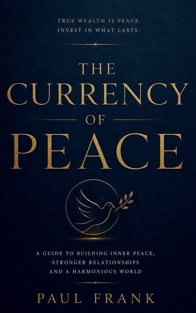 The Currency Of Peace