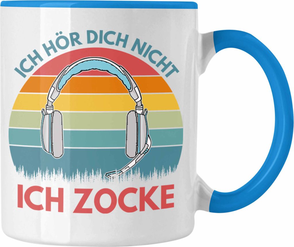 Trendation - Zocker Tasse Geschenk Ich Höre Dich Nicht Ich Zocke Gamer Geschenkidee (Blau)