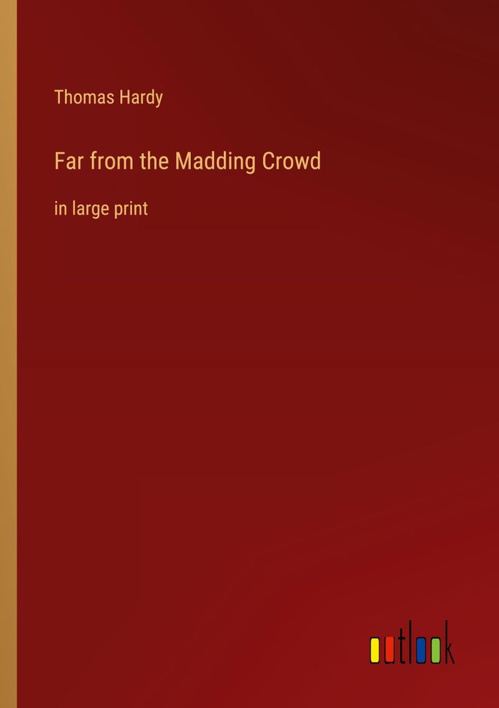 Far from the Madding Crowd