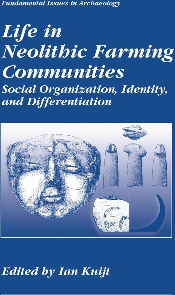 Life in Neolithic Farming Communities