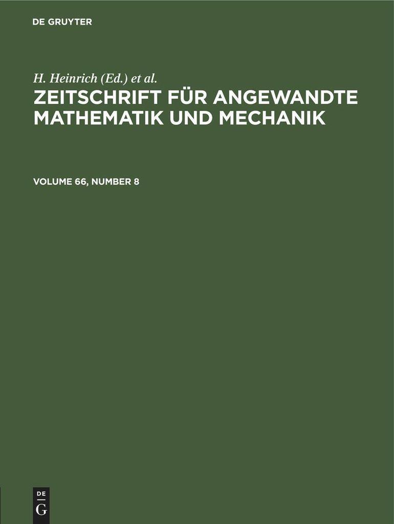 Zeitschrift für Angewandte Mathematik und Mechanik. Volume 66, Number 8