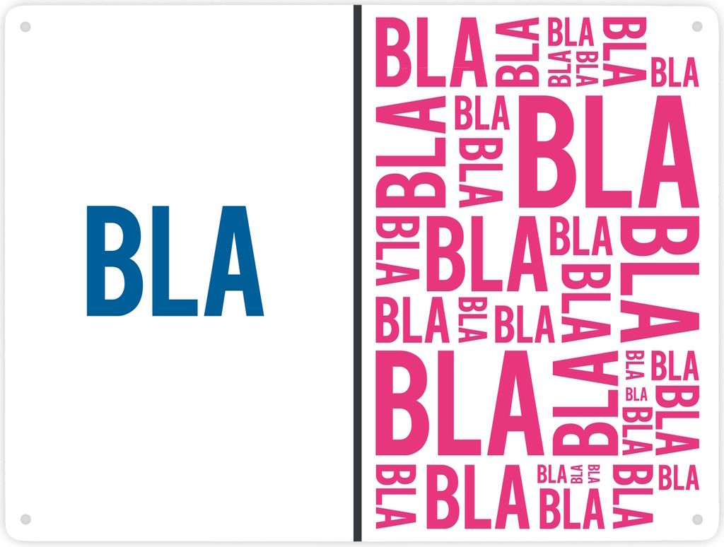 Metallschild XXL mit Bla - blablabla Motiv Schild Blechschild Aluminiumschild