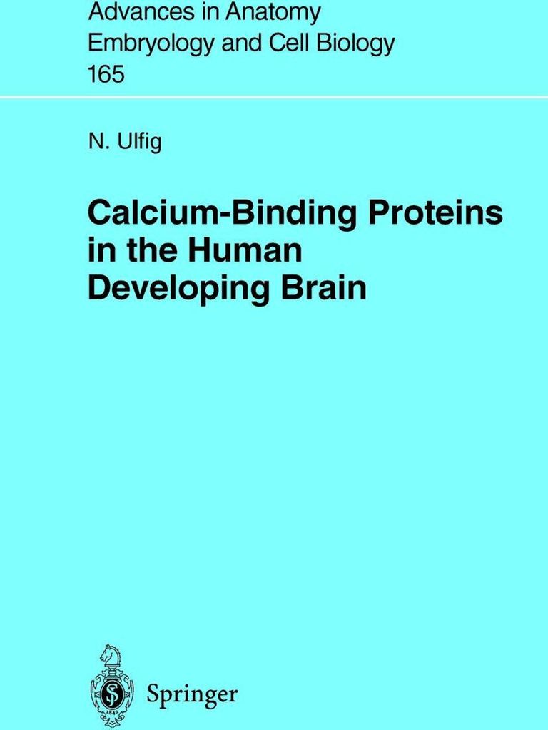 Calcium-Binding Proteins in the Human Developing Brain