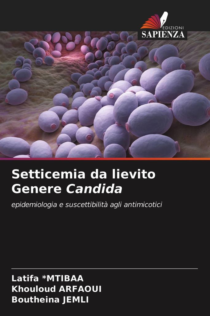 Setticemia da lievito Genere Candida