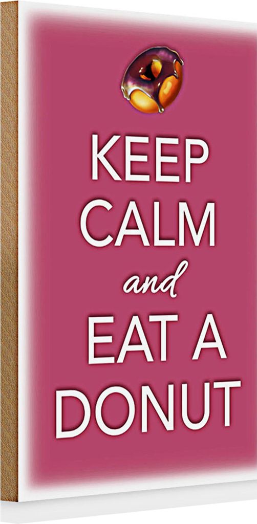 Holzschild Spruch 20x30cm Keep Calm and eat a donut