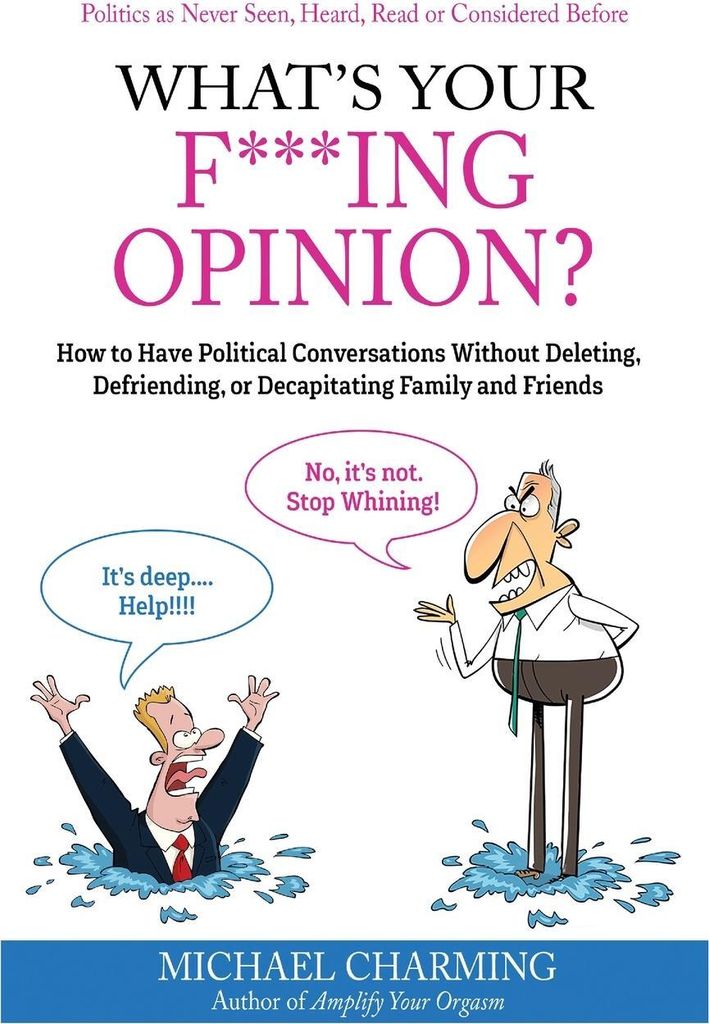 What's Your F***ing Opinion?