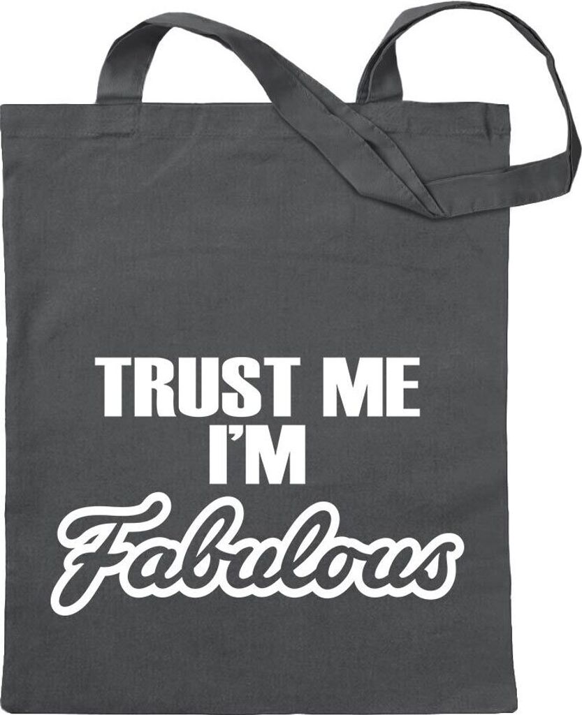 Kiwistar - Baumwolltasche - stahlgrau - Trust me, im Fabulous - Tragetasche Stoffbeutel Umhängetasche Langer Henkel