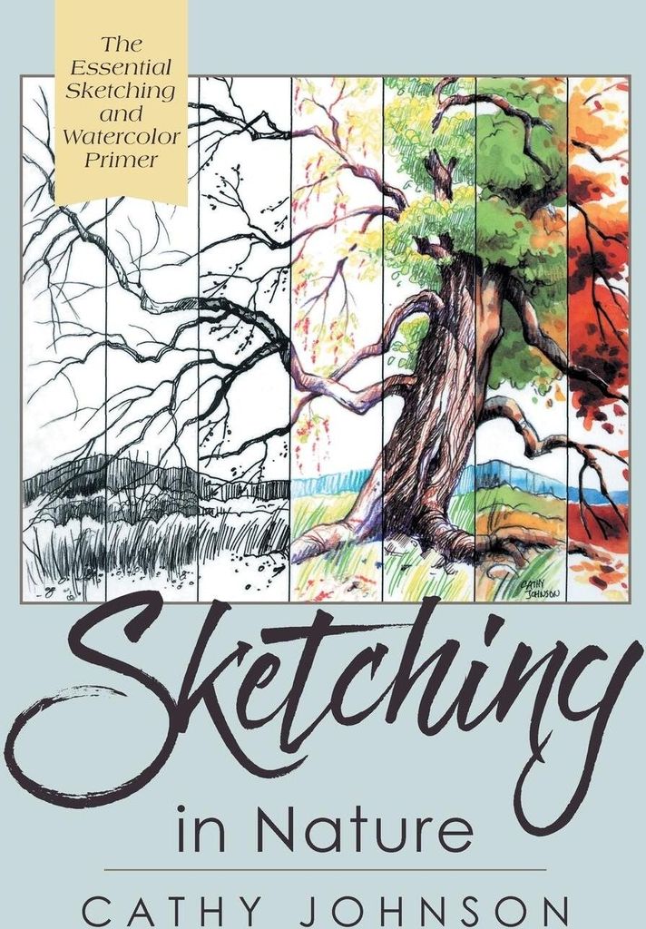 The Sierra Club Guide to Sketching in Nature, Revised Edition