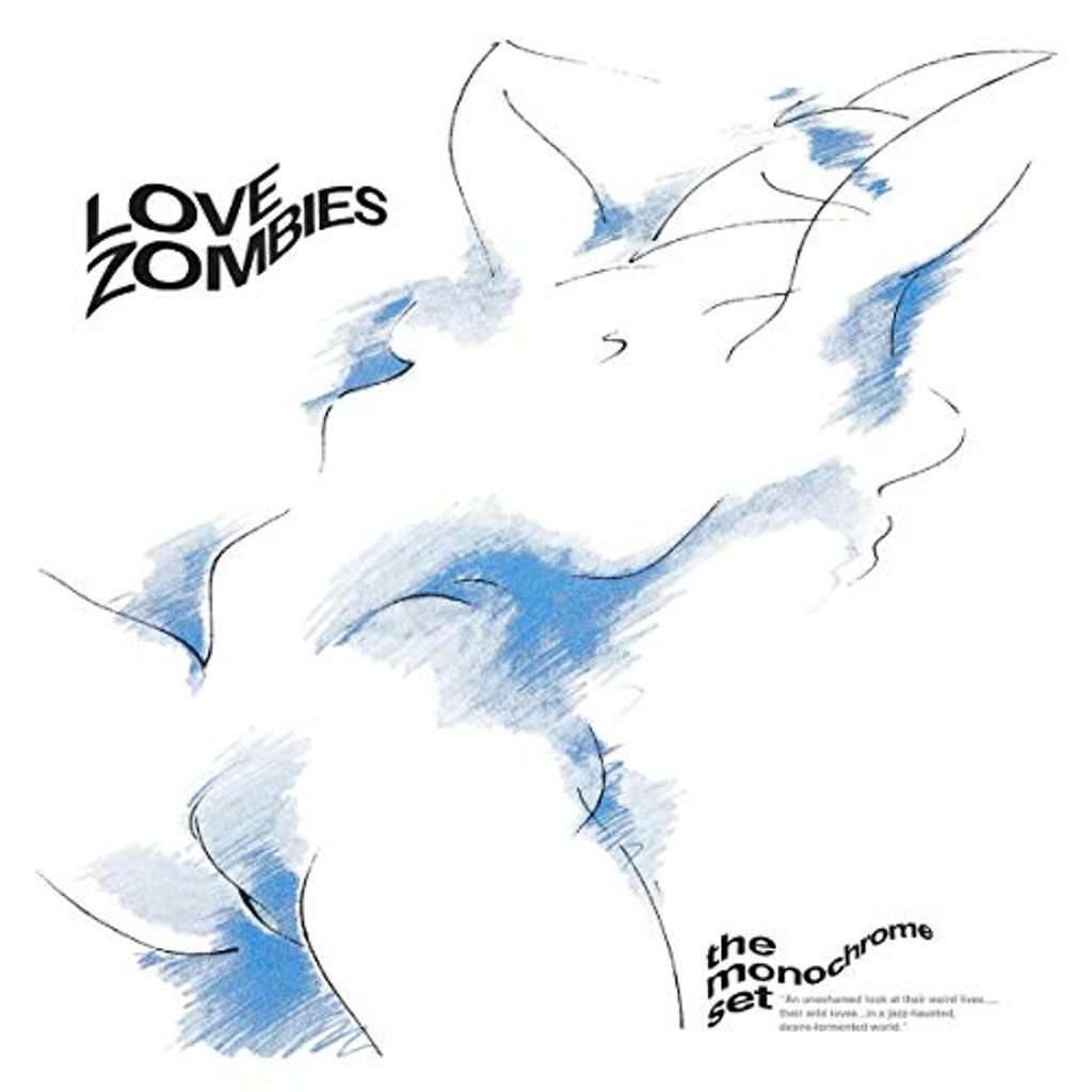 Das monochrome Set - Love Zombies CD