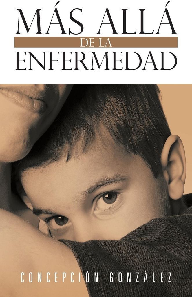 Mas Alla de La Enfermedad