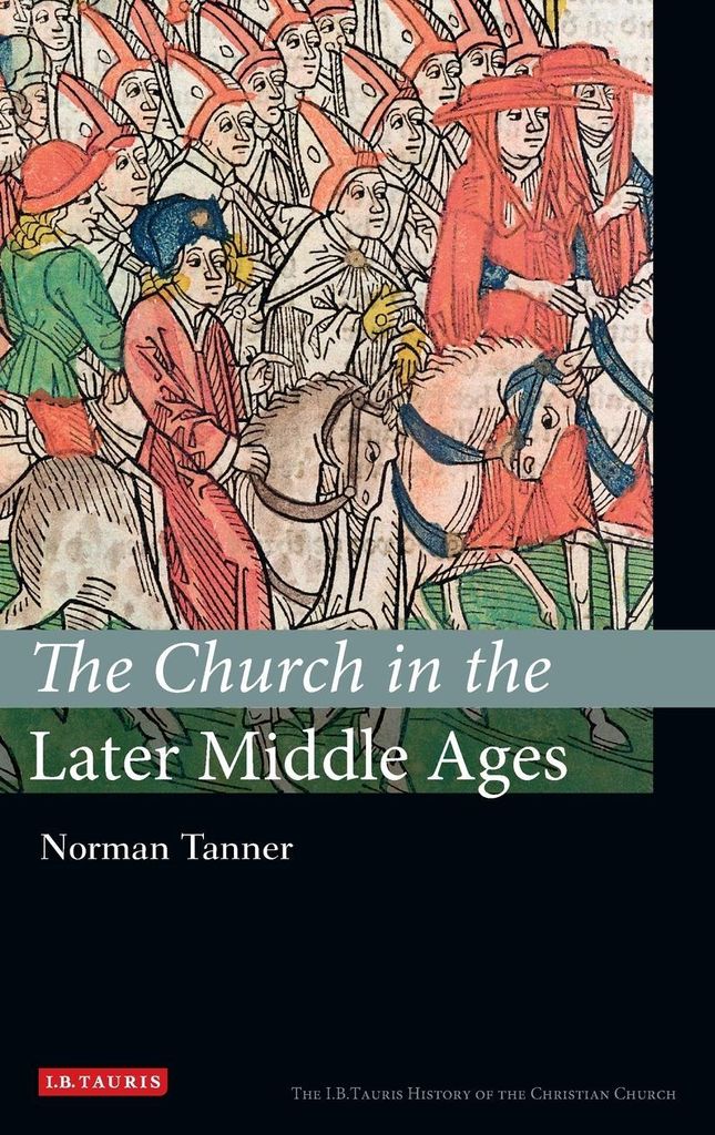 The Church in the Later Middle Ages
