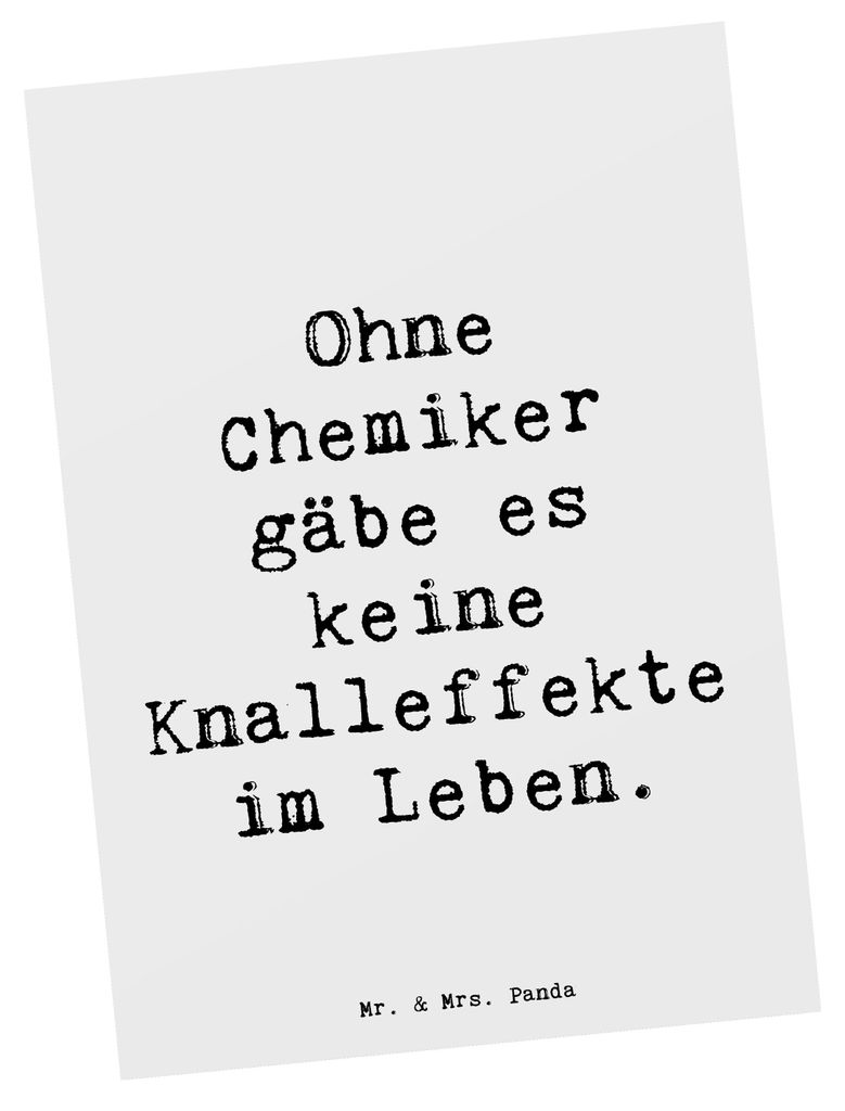 Mr. & Mrs. Panda Postkarte Spruch Chemiker Knalleffekte - Weiß - Geschenk, Postkarten, handgefertigte Geschenke, mit Herz, Wissenschaft, Beruf, Fo...
