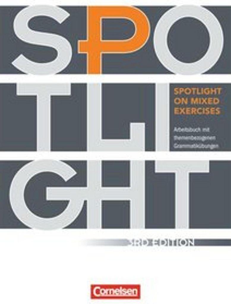 Spotlight on Mixed Exercises. Arbeitsbuch mit Lösungen