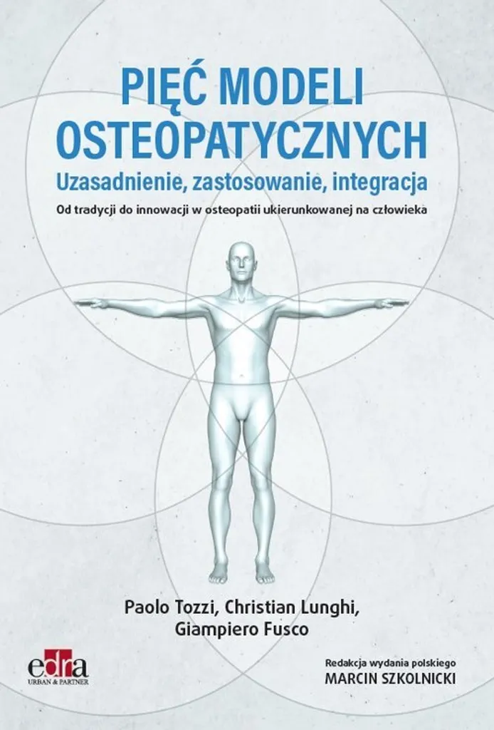 Ouvrage d'ostéopathie : Les cinq modèles, de la tradition à l'innovation