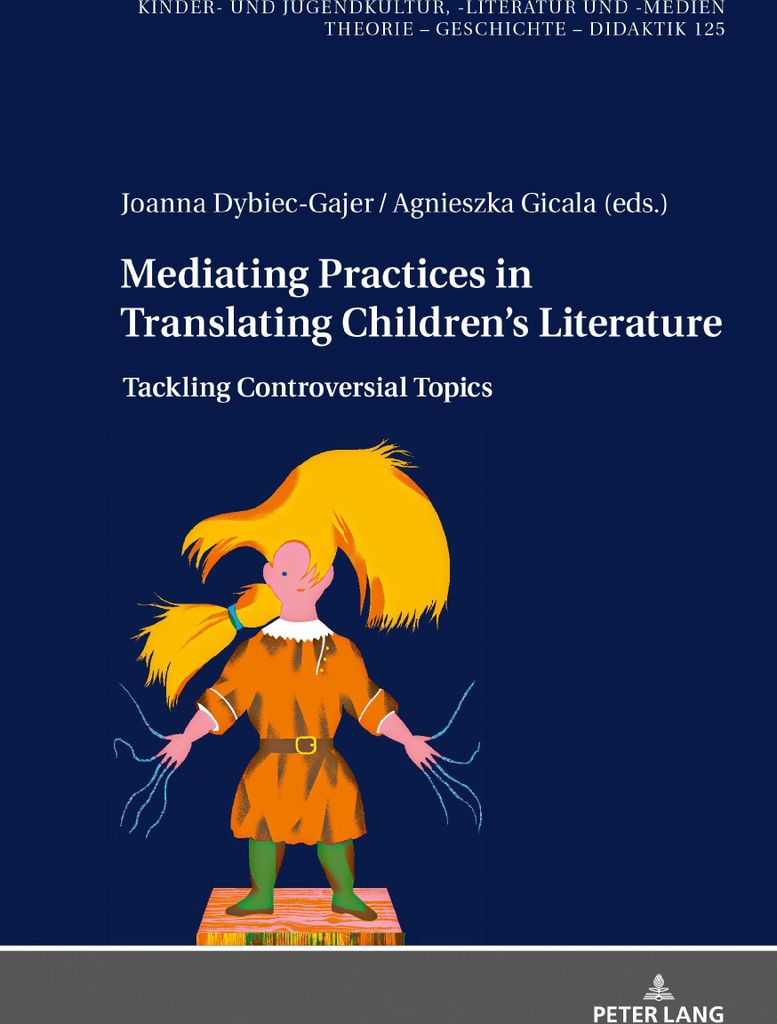 Mediating Practices in Translating Children's Literature
