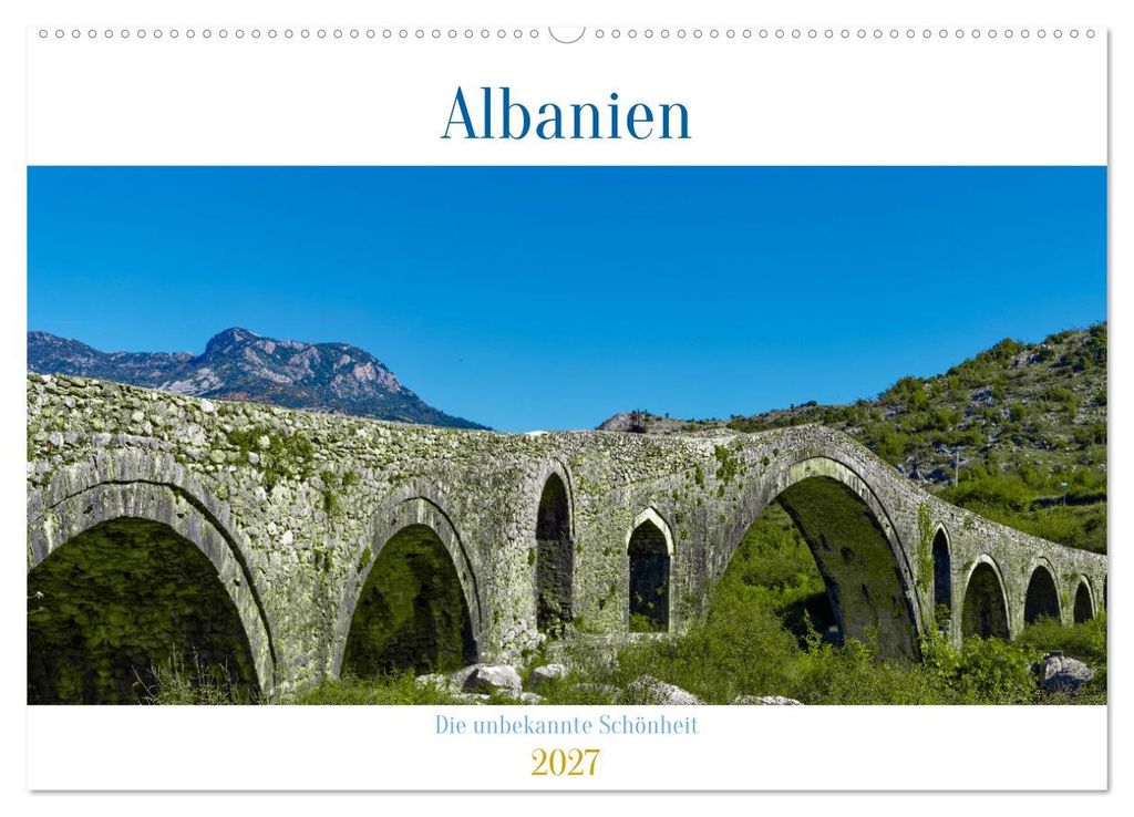Albanien - Die unbekannte Schönheit (Wandkalender 2027 DIN A2 quer), CALVENDO Monatskalender