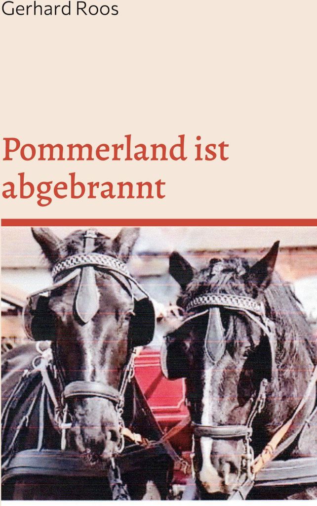 Pommerland ist abgebrannt