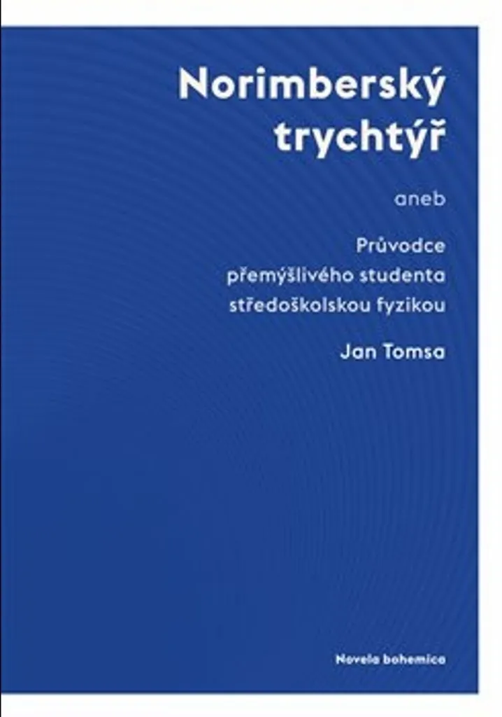 Livre de Physique Norimberský trychtýř Manuel Scolaire Lycée Tomsa