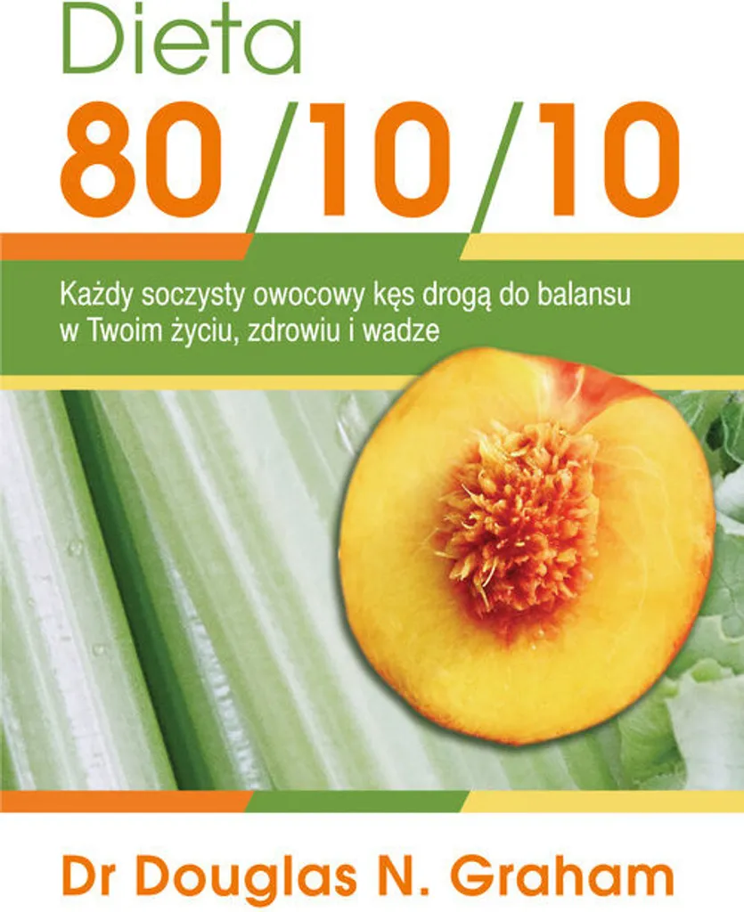 Guide Dieta 80/10/10 en polonais pour sportifs par Douglas N. Graham