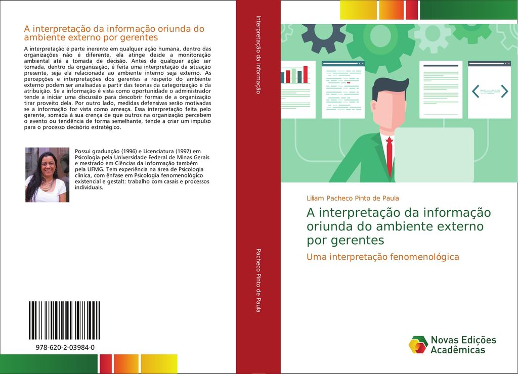 A interpretação da informação oriunda do ambiente externo por gerentes