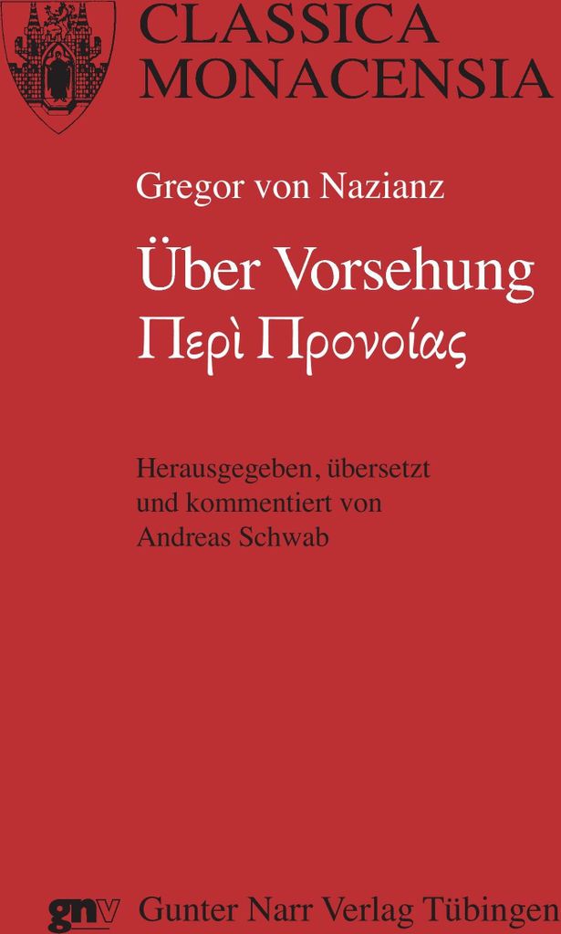 Gregor von Nazianz: Über Vorsehung