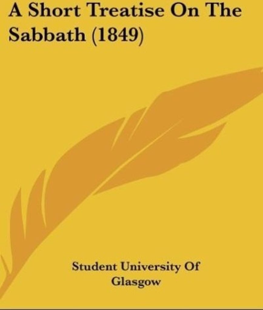 A Short Treatise On The Sabbath (1849)