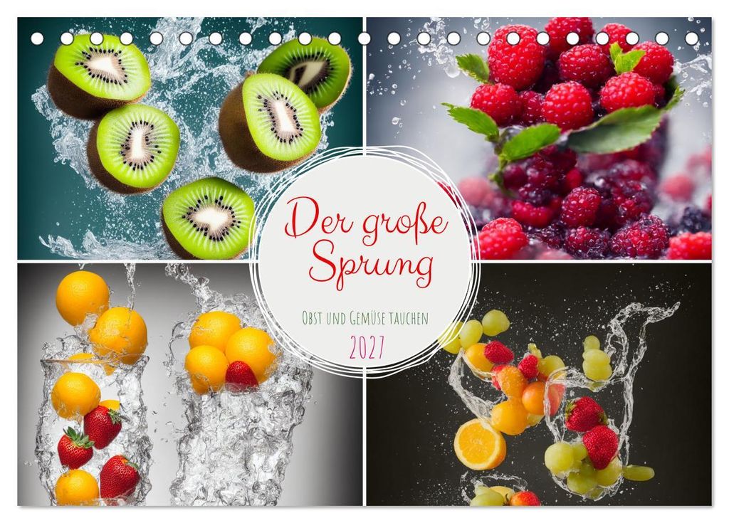 Der große Sprung - Obst und Gemüse tauchen (Tischkalender 2027 DIN A5 quer), CALVENDO Monatskalender
