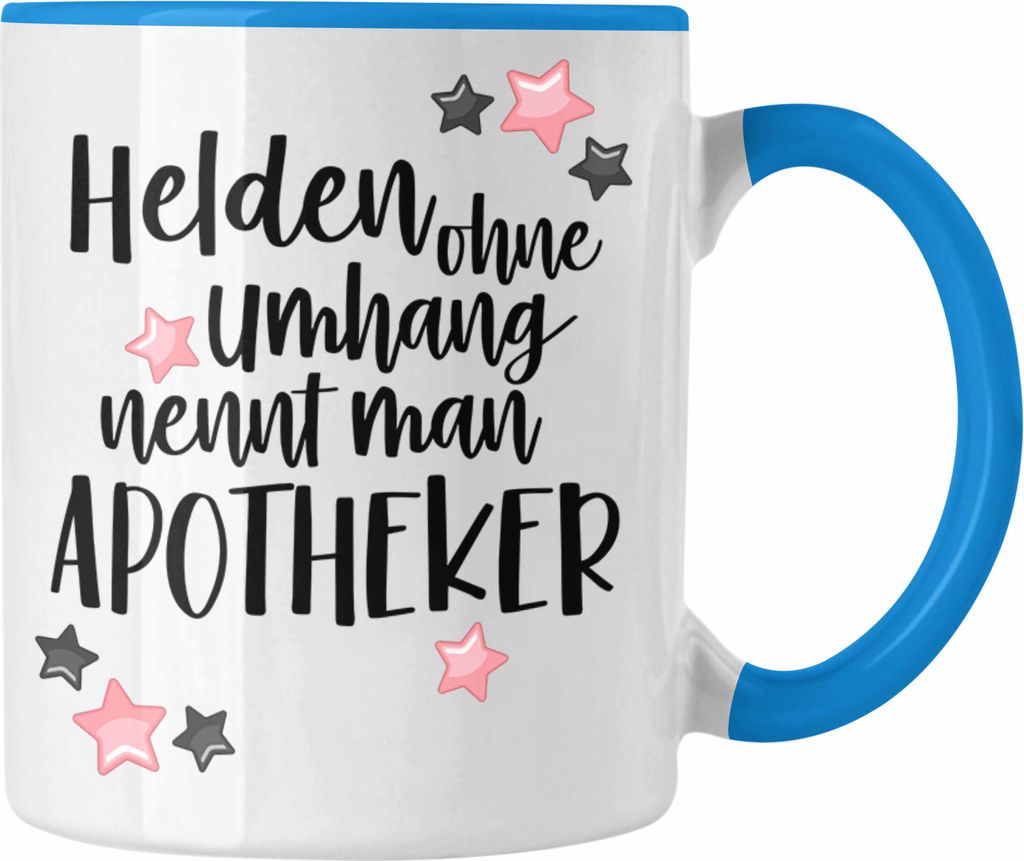 Trendation - Apotheker Tasse Geschenk Kaffeetasse Kaffeetasse Bester Apotheker Pharmazeut Arzneikundiger (Blau)