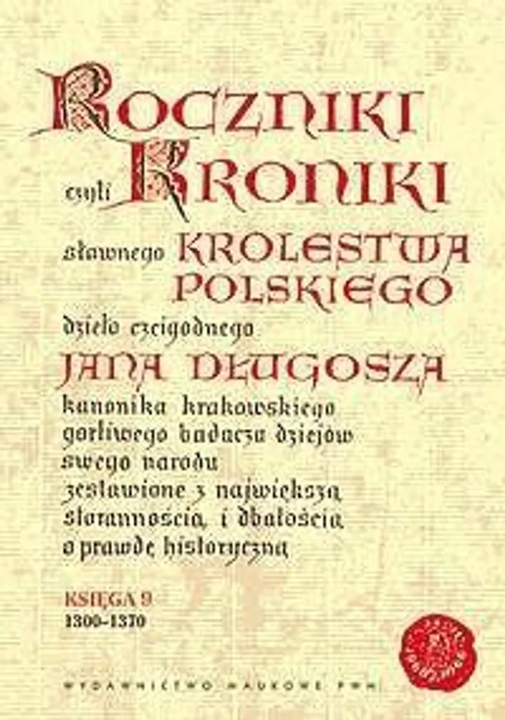 Annales du Royaume de Pologne - Source pour recherches et études slaves